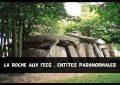 roche aux fees - phenomenes paranormaux